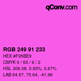 Color code: RGB 249 91 233 | qconv.com