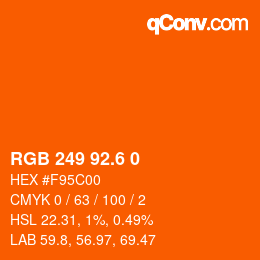 カラーコード: RGB 249 92.6 0 | qconv.com