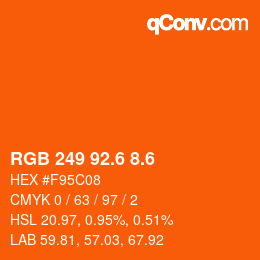 カラーコード: RGB 249 92.6 8.6 | qconv.com