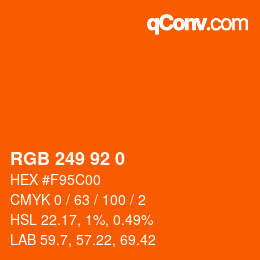 颜色代码: RGB 249 92 0 | qconv.com