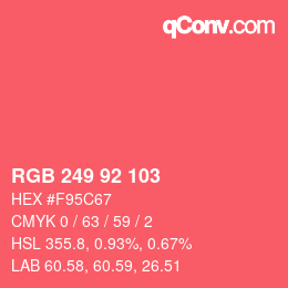 カラーコード: RGB 249 92 103 | qconv.com