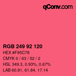 カラーコード: RGB 249 92 120 | qconv.com