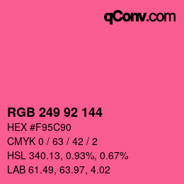 カラーコード: RGB 249 92 144 | qconv.com