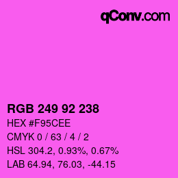 カラーコード: RGB 249 92 238 | qconv.com