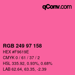 カラーコード: RGB 249 97 158 | qconv.com