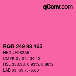 カラーコード: RGB 249 98 165 | qconv.com