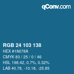 Color code: RGB 24 103 138 | qconv.com