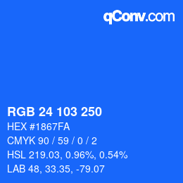 Color code: RGB 24 103 250 | qconv.com