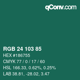 Color code: RGB 24 103 85 | qconv.com