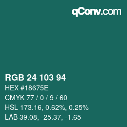 カラーコード: RGB 24 103 94 | qconv.com