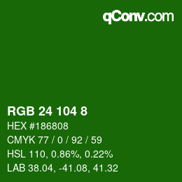 颜色代码: RGB 24 104 8 | qconv.com
