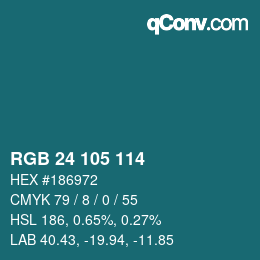 Color code: RGB 24 105 114 | qconv.com