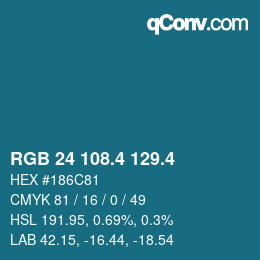 カラーコード: RGB 24 108.4 129.4 | qconv.com