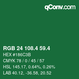 カラーコード: RGB 24 108.4 59.4 | qconv.com