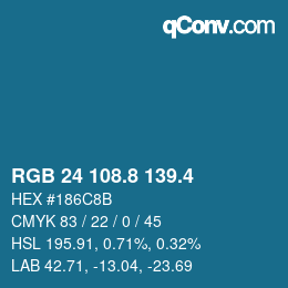 カラーコード: RGB 24 108.8 139.4 | qconv.com