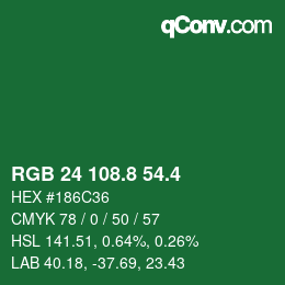 カラーコード: RGB 24 108.8 54.4 | qconv.com