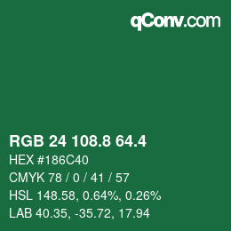 カラーコード: RGB 24 108.8 64.4 | qconv.com