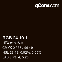 カラーコード: RGB 24 10 1 | qconv.com