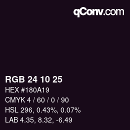 カラーコード: RGB 24 10 25 | qconv.com