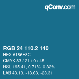 カラーコード: RGB 24 110.2 140 | qconv.com