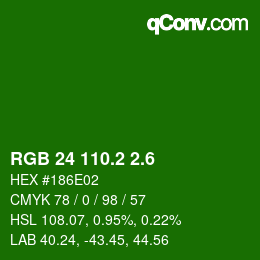 カラーコード: RGB 24 110.2 2.6 | qconv.com