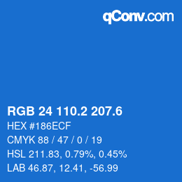 カラーコード: RGB 24 110.2 207.6 | qconv.com
