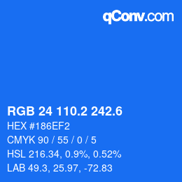 カラーコード: RGB 24 110.2 242.6 | qconv.com