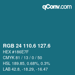 カラーコード: RGB 24 110.6 127.6 | qconv.com