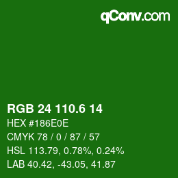 カラーコード: RGB 24 110.6 14 | qconv.com