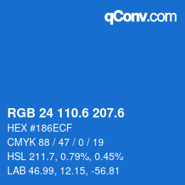 カラーコード: RGB 24 110.6 207.6 | qconv.com