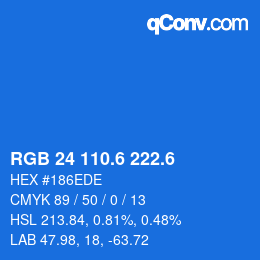 カラーコード: RGB 24 110.6 222.6 | qconv.com