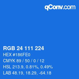 Color code: RGB 24 111 224 | qconv.com