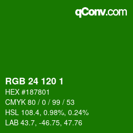 カラーコード: RGB 24 120 1 | qconv.com