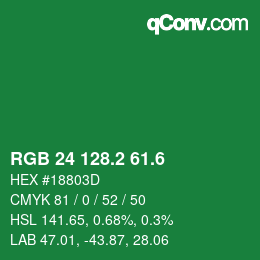 カラーコード: RGB 24 128.2 61.6 | qconv.com