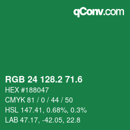 カラーコード: RGB 24 128.2 71.6 | qconv.com