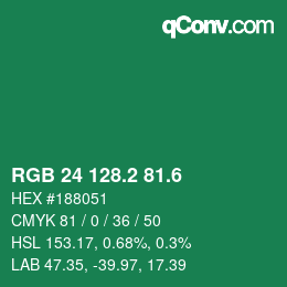 カラーコード: RGB 24 128.2 81.6 | qconv.com