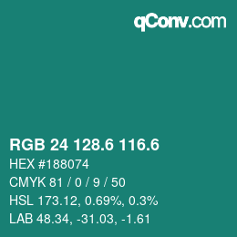 カラーコード: RGB 24 128.6 116.6 | qconv.com
