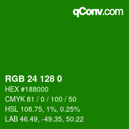 Color code: RGB 24 128 0 | qconv.com
