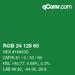 カラーコード: RGB 24 128 60 | qconv.com
