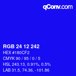 Color code: RGB 24 12 242 | qconv.com