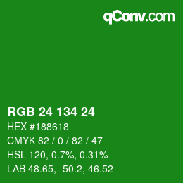 カラーコード: RGB 24 134 24 | qconv.com