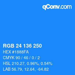 Color code: RGB 24 136 250 | qconv.com