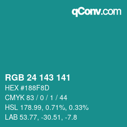 Color code: RGB 24 143 141 | qconv.com