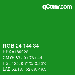Color code: RGB 24 144 34 | qconv.com