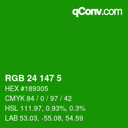 Color code: RGB 24 147 5 | qconv.com
