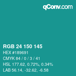 カラーコード: RGB 24 150 145 | qconv.com