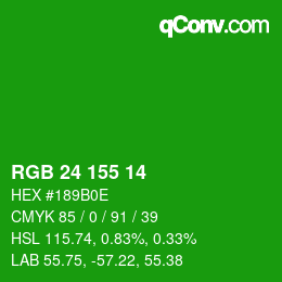Color code: RGB 24 155 14 | qconv.com