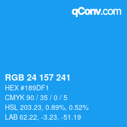 Color code: RGB 24 157 241 | qconv.com