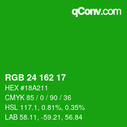 Color code: RGB 24 162 17 | qconv.com