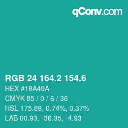 カラーコード: RGB 24 164.2 154.6 | qconv.com